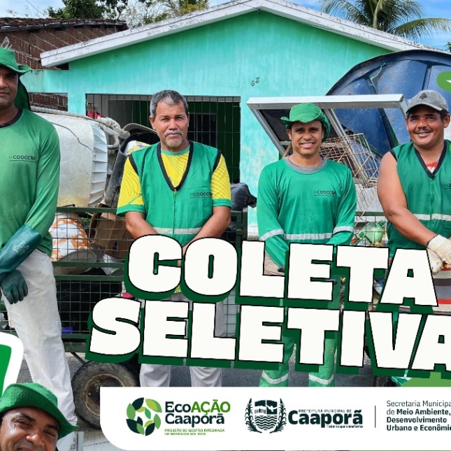 EcoAção Caaporã reforça coleta seletiva no bairro Piquete