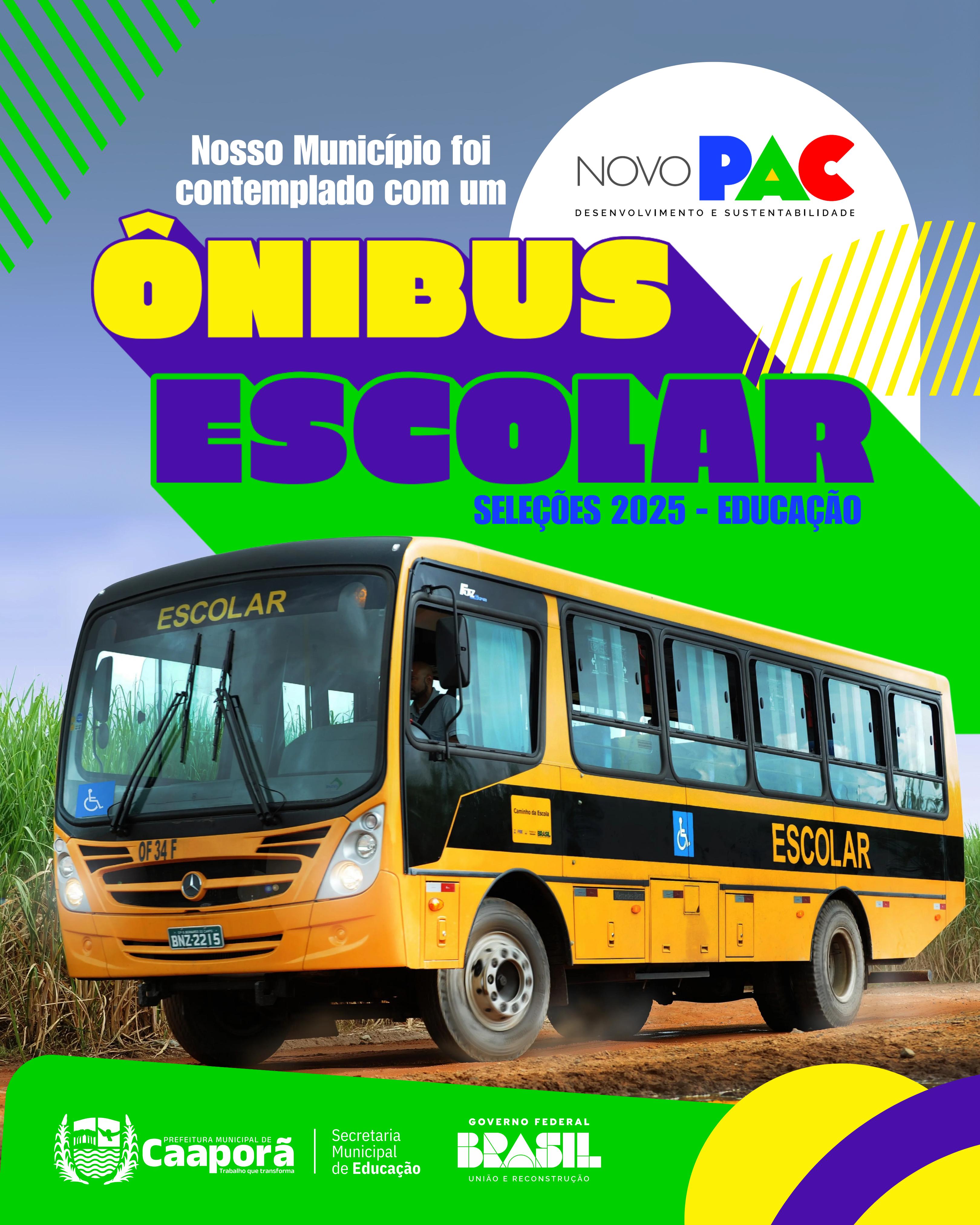 Caaporã é contemplada com ônibus escolar pelo Novo PAC Seleções