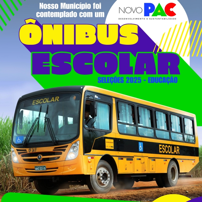 Caaporã é contemplada com ônibus escolar pelo Novo PAC Seleções
