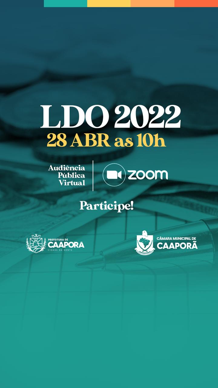 Prefeitura de Caaporã realizará Audiência Pública virtual (LDO 2022), na quarta-feira (28/04)