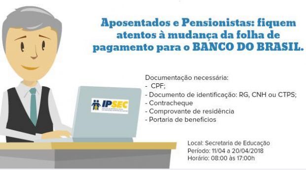 Mudança de Banco: IPSEC de Caaporã convoca aposentados e pensionistas para cadastramento no Banco do Brasil