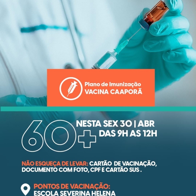 Plano de Imunização contra a COVID-19 nesta sexta-feira (30/04)