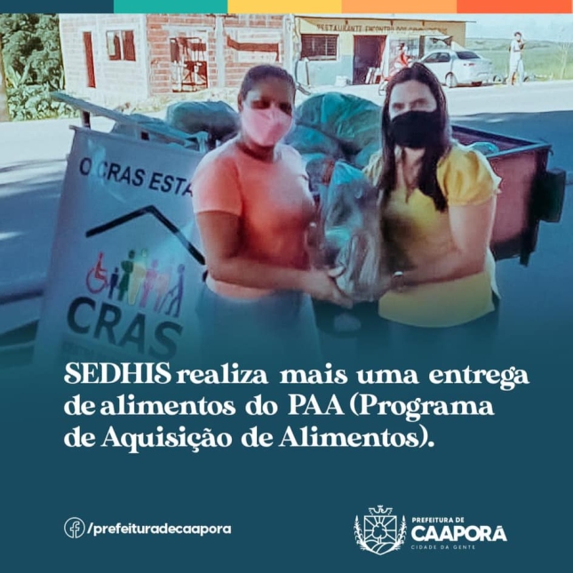 SEDHIS realiza mais uma entrega de alimentos no PAA (Programa de Aquisição de Alimentos)
