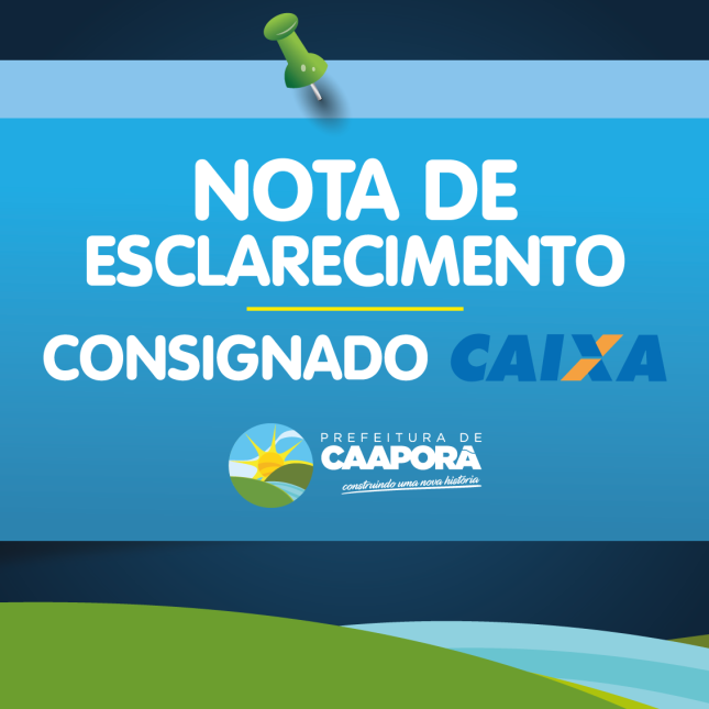 Nota de Esclarecimento - Consignado Caixa