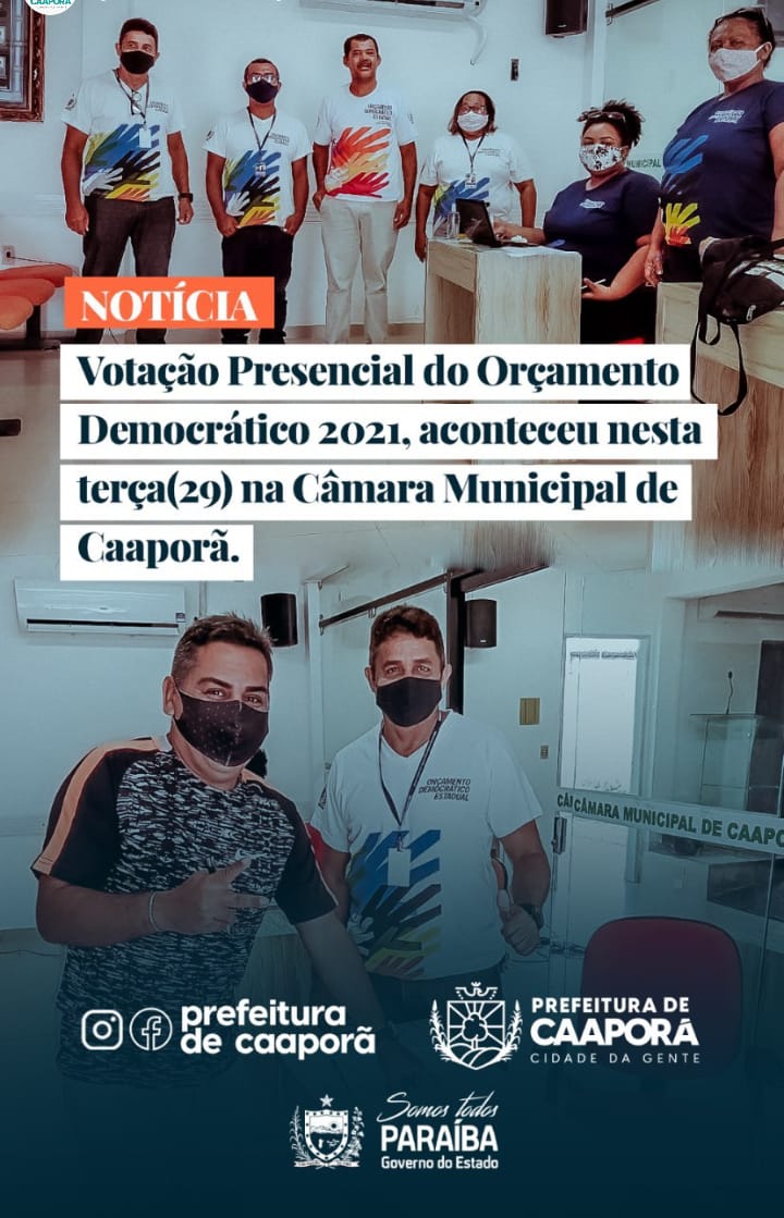 Votação Presencial do Orçamento Democrático 2021, aconteceu nesta terça-feira (29), na Câmara Municipal de Caaporã