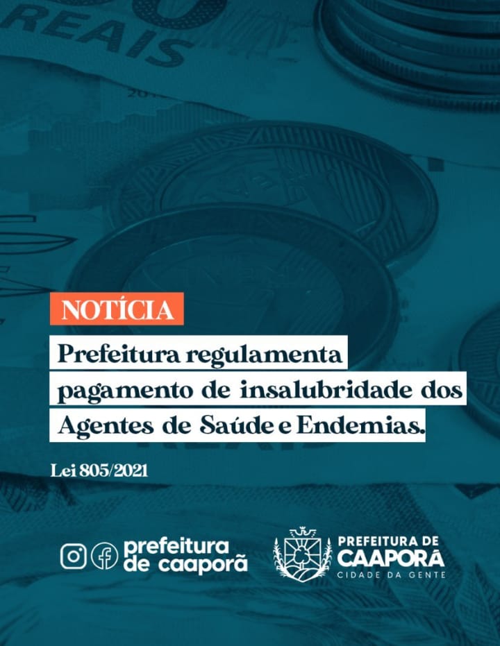Prefeitura regulamenta pagamento de insalubridade dos Agentes de Saúde e Endemias