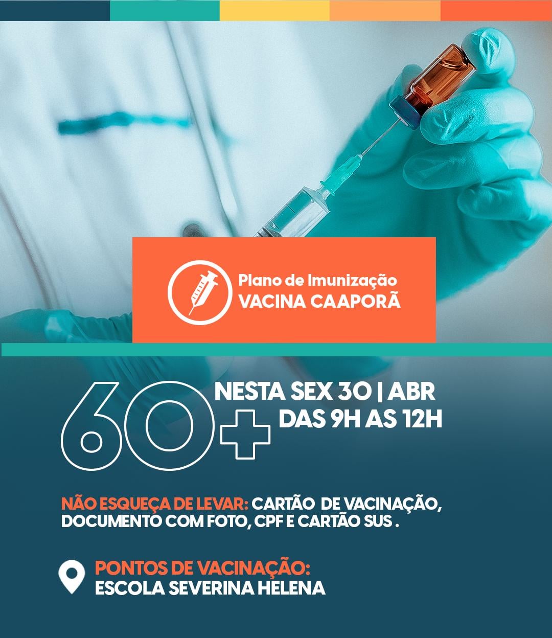 Plano de Imunização contra a COVID-19 nesta sexta-feira (30/04)