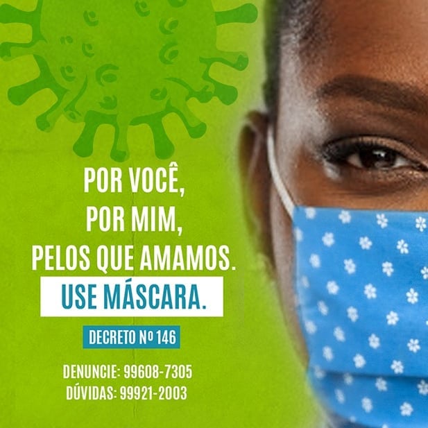 POR MIM, POR VOCÊ, PELOS QUE AMAMOS. USE MÁSCARA!
